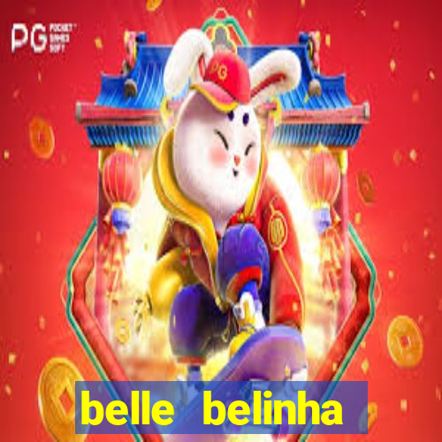 belle belinha vazados gratis